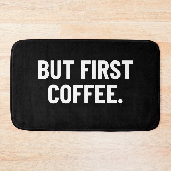 Item preview, But First Coffee. designed and sold by BigBoyShop.