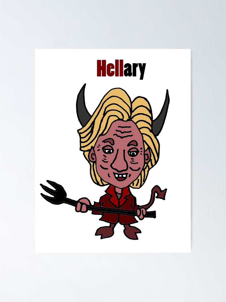 Lustige Coole Hillary Clinton Als Teufel Karikatur Poster Von Naturesfancy Redbubble