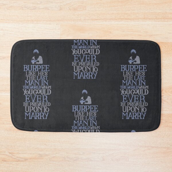 Item preview, Burpee Like He's the Last Man to Marry  designed and sold by polliadesign.