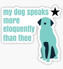 Hamilton Farmer Refuted Dog Quote Sticker