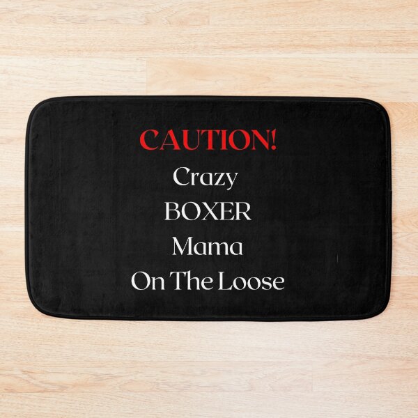 Item preview, Caution crazy Boxer Mama On The Loose designed and sold by FunPrint.