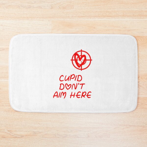 Item preview, Cupid Don't Aim Here designed and sold by FanaticB.