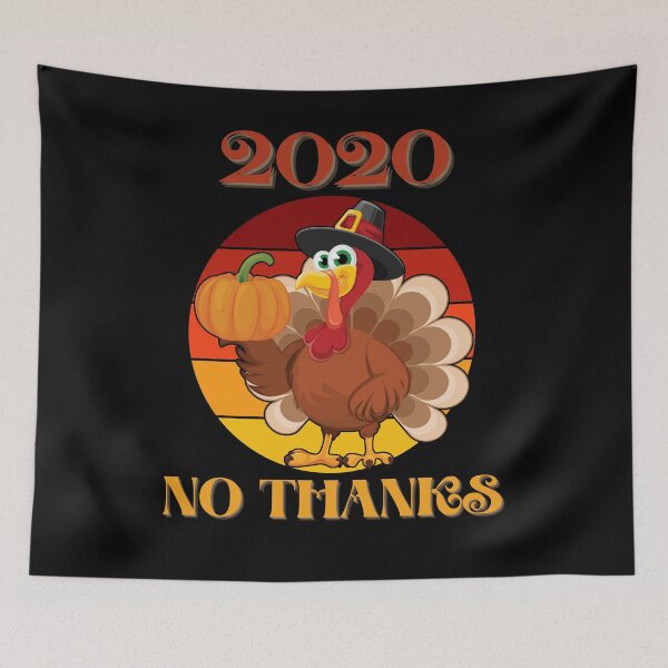 Item preview, 2020  No Thanks Turkey Thanksgiving Funny Retro Sunset Style designed and sold by RKSDesigns.