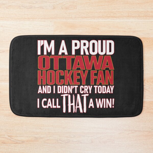 Item preview, Proud Ottawa Hockey Fan Didn't Cry designed and sold by TryingDesigns.