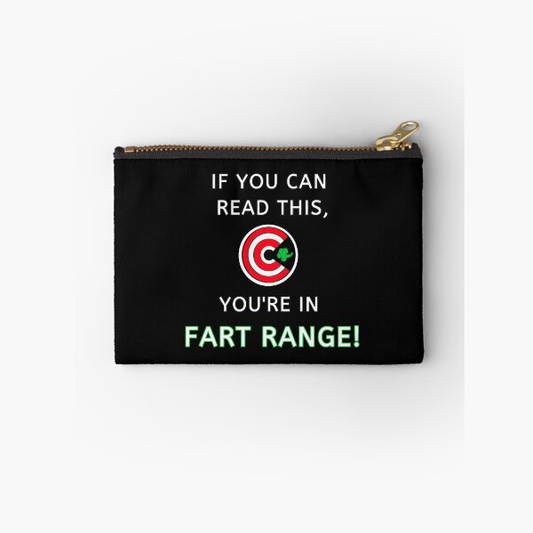 Item preview, If You Can Read This, You're In Fart Range! designed and sold by molamode.