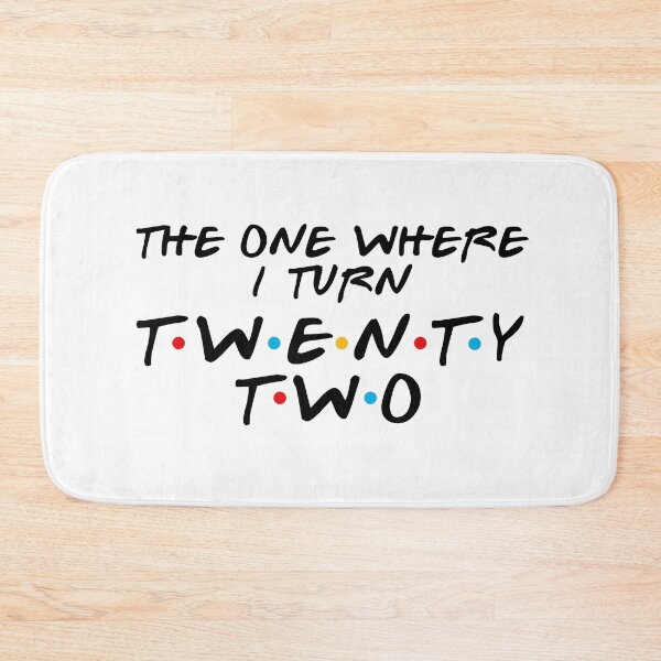 Item preview, 22nd Birthday - Where I Turn Twenty-Two designed and sold by MoopCatSwag.