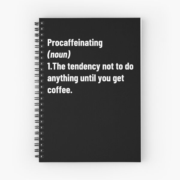 Item preview, Procaffeinating Funny Coffee Definition designed and sold by BigBoyShop.