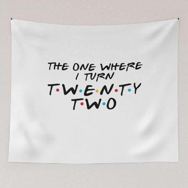 Item preview, 22nd Birthday - Where I Turn Twenty-Two designed and sold by MoopCatSwag.