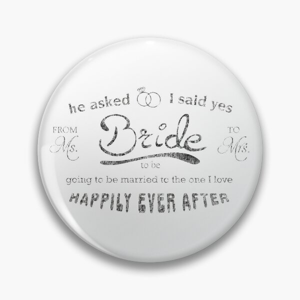 Artikelvorschau, He asked and I said yes - Bride to be Design black entworfen und verkauft von dasmoment.