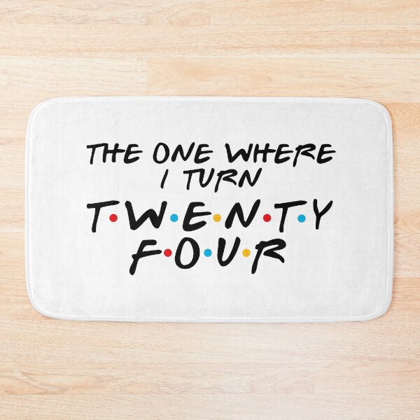 Item preview, 24th Birthday - Where I Turn Twenty-Four designed and sold by MoopCatSwag.