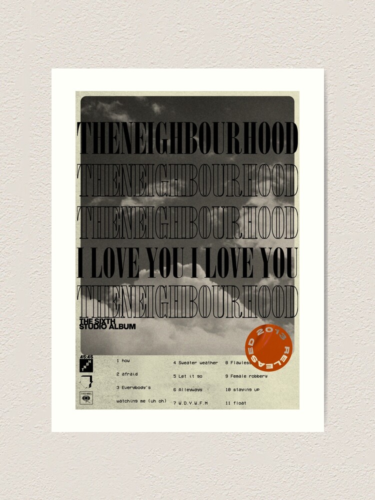 The Neighbourhood Album I Love You Minimal Art Print By Brightsouls Redbubble