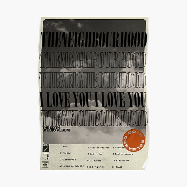 The neighbourhood album: i love you (minimal) Poster
