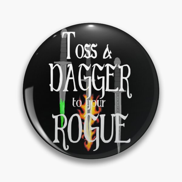 Item preview, Toss a Dagger to your Rogue designed and sold by malyix0013.
