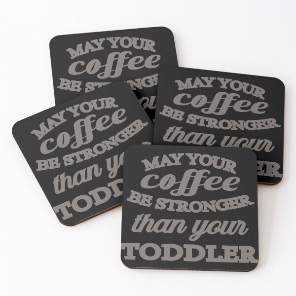 Item preview, may your coffe be stronger than your toddler designed and sold by RB-Store.