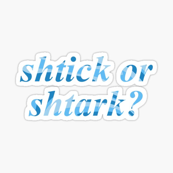 Item preview, Shtick or Shtark? designed and sold by shtkthtstks.
