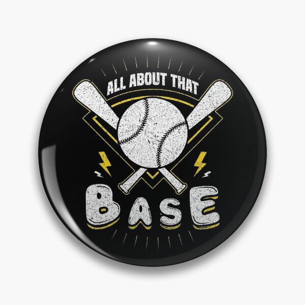 Item preview, ALL ABOUT THAT BASE ART/ALL ABOUT THAT BASE SHIRT/baseball designed and sold by Printoweb.
