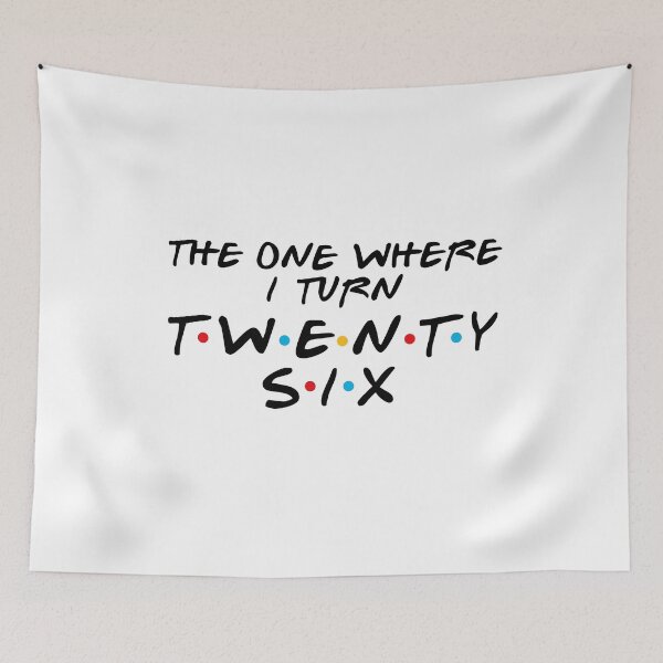 Item preview, 26th Birthday - Where I Turn Twenty-Six designed and sold by MoopCatSwag.