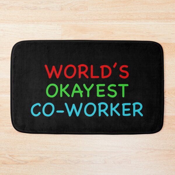 Item preview, Worlds Okayest Co-worker Funny Quote designed and sold by popculturechick.