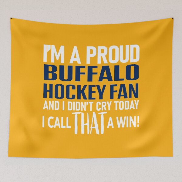 Item preview, Proud Buffalo Hockey Fan Didn't Cry designed and sold by TryingDesigns.