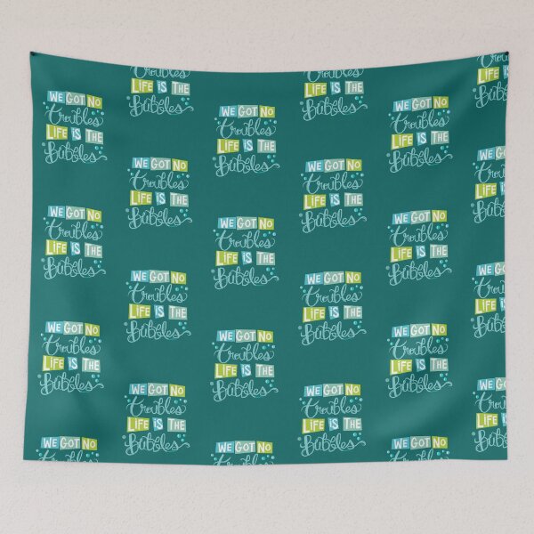 Item preview, Life is The Bubbles designed and sold by LivelyLexie.