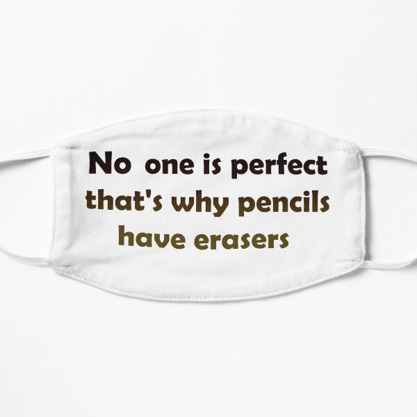Positive quotation, positive quote Flat Mask