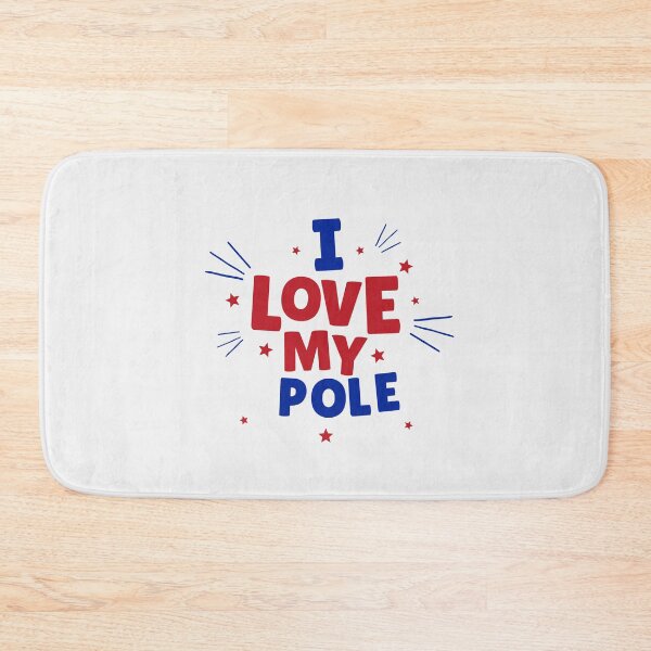 Item preview, I Love My Pole - Pole Dance Design designed and sold by Liniskop.
