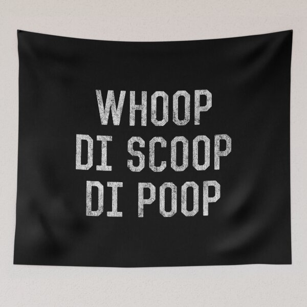 Item preview, Whoop Di Scoop Di Poop designed and sold by flippinsg.