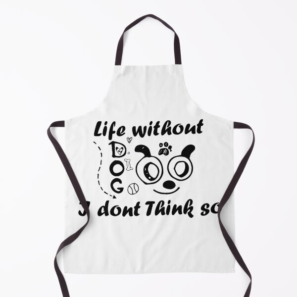 Item preview, Life Without Dogs I Dont Think So Funny Dogs Lovers Gift  designed and sold by Stella Clue.