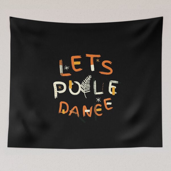 Item preview, Let's Pole Dance - Pole Dance Design designed and sold by Liniskop.
