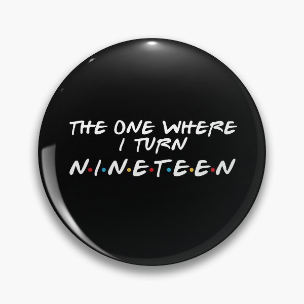 Item preview, 19th Birthday - Where I Turn Nineteen designed and sold by MoopCatSwag.