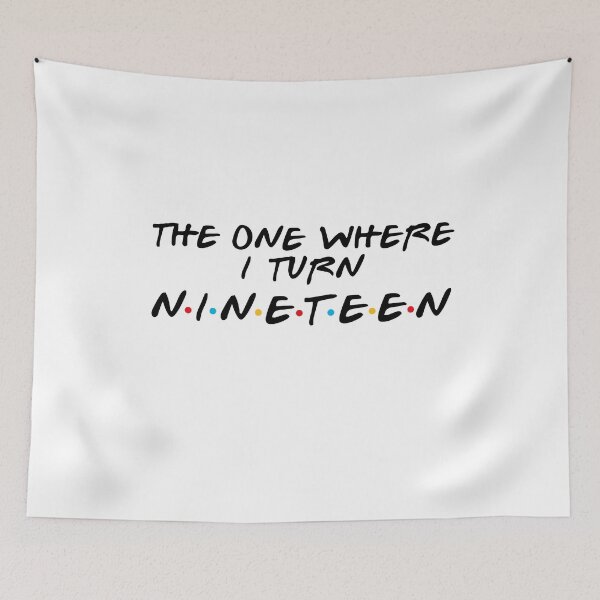 Item preview, 19th Birthday - Where I Turn Nineteen designed and sold by MoopCatSwag.