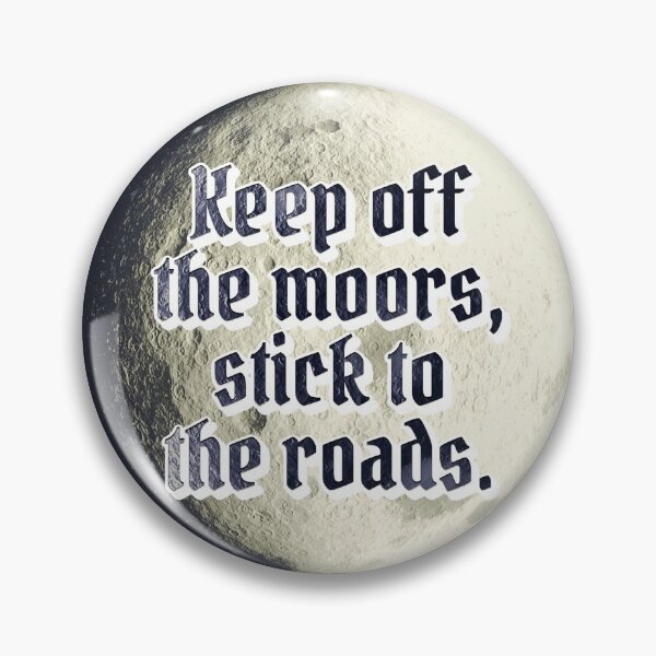 Item preview, Keep off the moors, stick to the road designed and sold by Cuttintees.