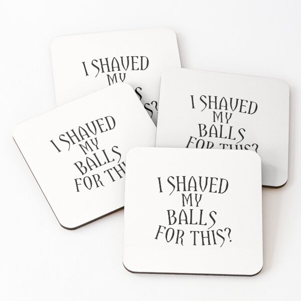 Item preview, I shaved my balls for it designed and sold by medbouk1.