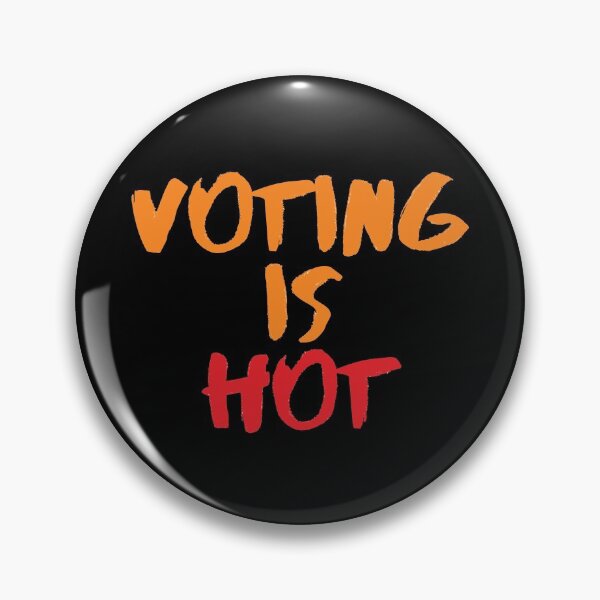 Item preview, Voting is Hot designed and sold by Euc lid.