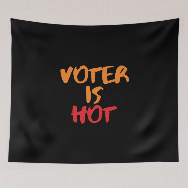 Item preview, Voter is Hot designed and sold by Euc lid.