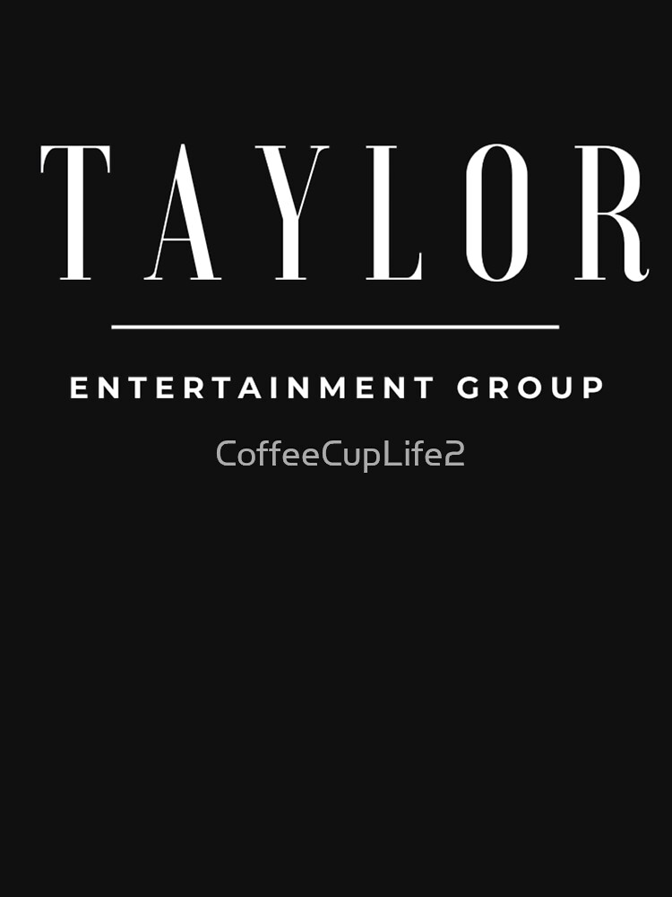 Taylor Entertainment Group Logo Gear! by CoffeeCupLife2