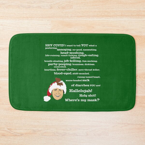 Item preview, Clark Griswold Covid 19 Rant designed and sold by MephobiaDesigns.