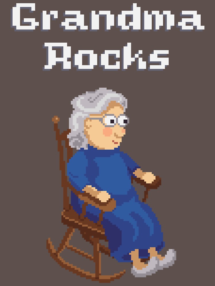 Grandma Rocks by LouBagel