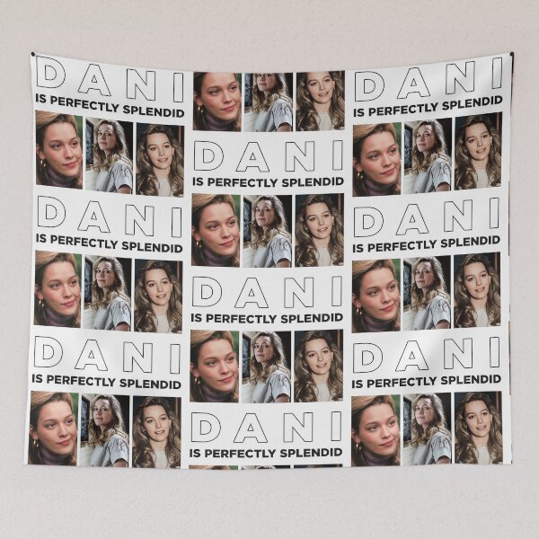 Item preview, DANI IS PERFECTLY SPLENDID designed and sold by localfandoms.