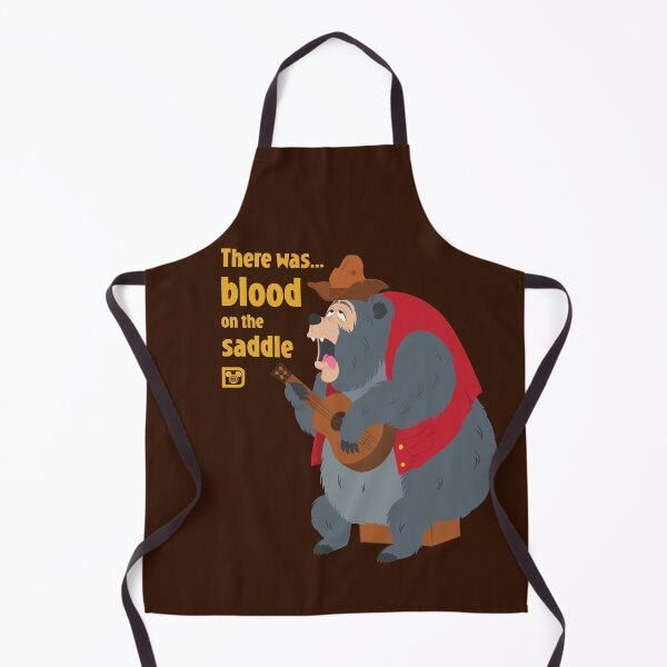 There was blood on the saddle Apron