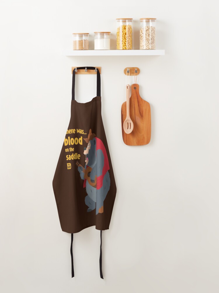 Alternate view of There was blood on the saddle Apron