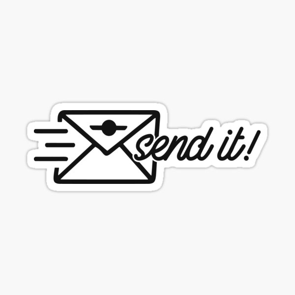 Send It! Sticker