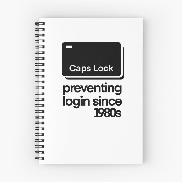 Item preview, Caps Lock Preventing Login Since 1980s designed and sold by FriendsList.