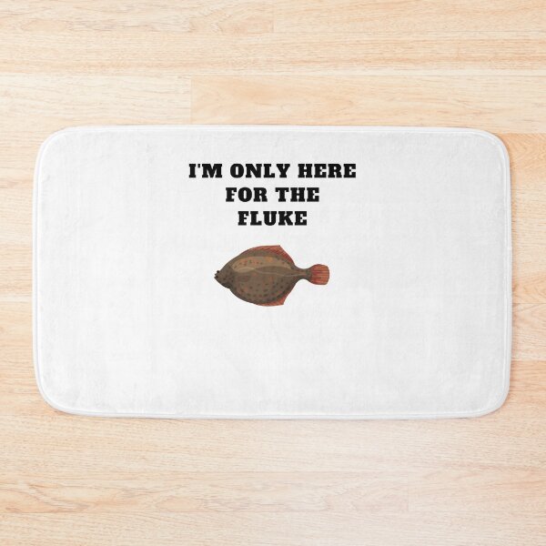 Item preview, Fluke fishing im only here flounder designed and sold by Jeangel97.