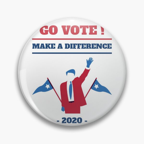Item preview, Go vote! Make a difference 2020 designed and sold by azolo.