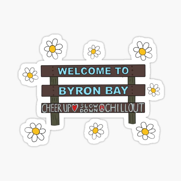 Item preview, Australian Chill Out Byron Bay Sign  designed and sold by Amelia Jacqueline.