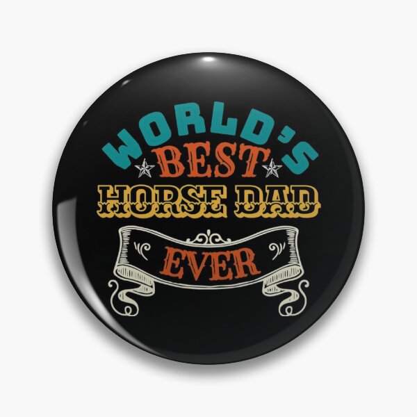 Item preview, Worlds Best Horse Dad Ever designed and sold by MarcMolinaro.