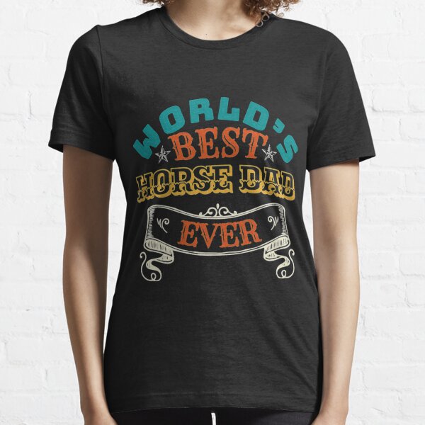 Item preview, Worlds Best Horse Dad Ever designed and sold by MarcMolinaro.
