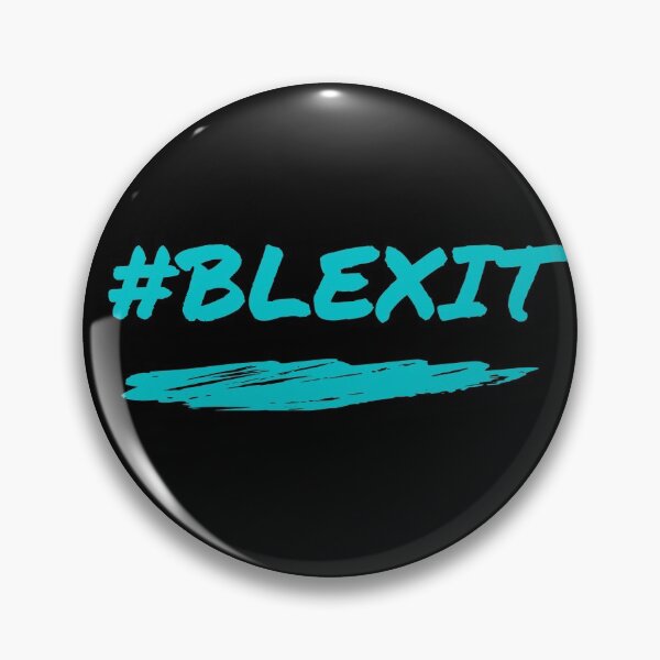 Item preview, #BLEXIT designed and sold by TextCringe.