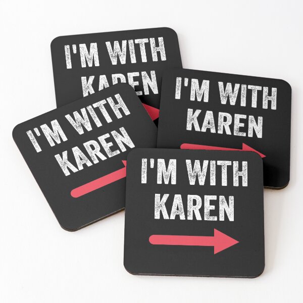 Item preview, I'M With Karen designed and sold by MoMasry.